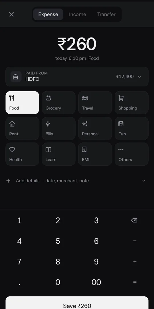 Add screen: an expense of 260 rupees with the Food category selected, a number keypad and a Save button.